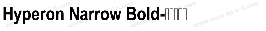 Hyperon Narrow Bold字体转换